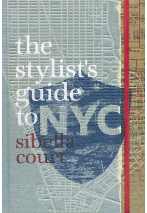 The Stylist's Guide to NYC