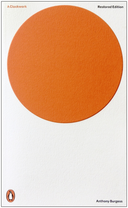 A Clockwork Orange (Critical Edition)