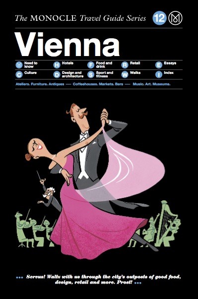 The Monocle Travel Guide Series – Vienna