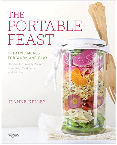 The Portable Feast: Creative Meals for Work and Play