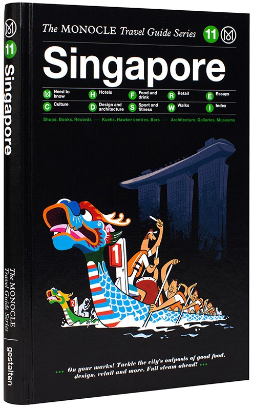 The Monocle Travel Guide Series – Singapore