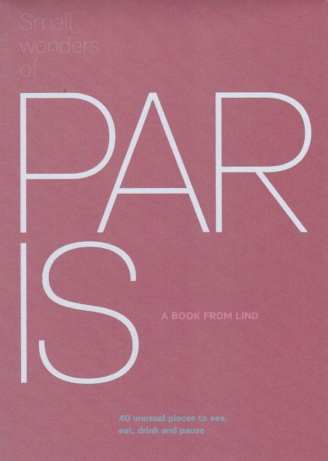 Small Wonders of Paris