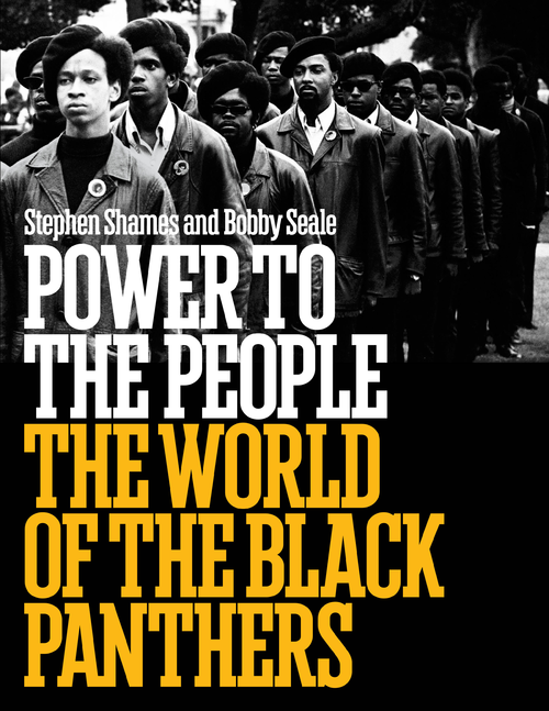 Power to the People: The World of the Black Panthers