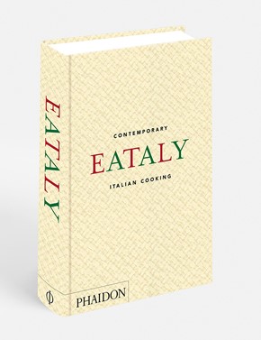 Eataly: Contemporary Italian Cooking