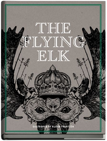The Flying Elk : Gastropub by Björn Frantzén