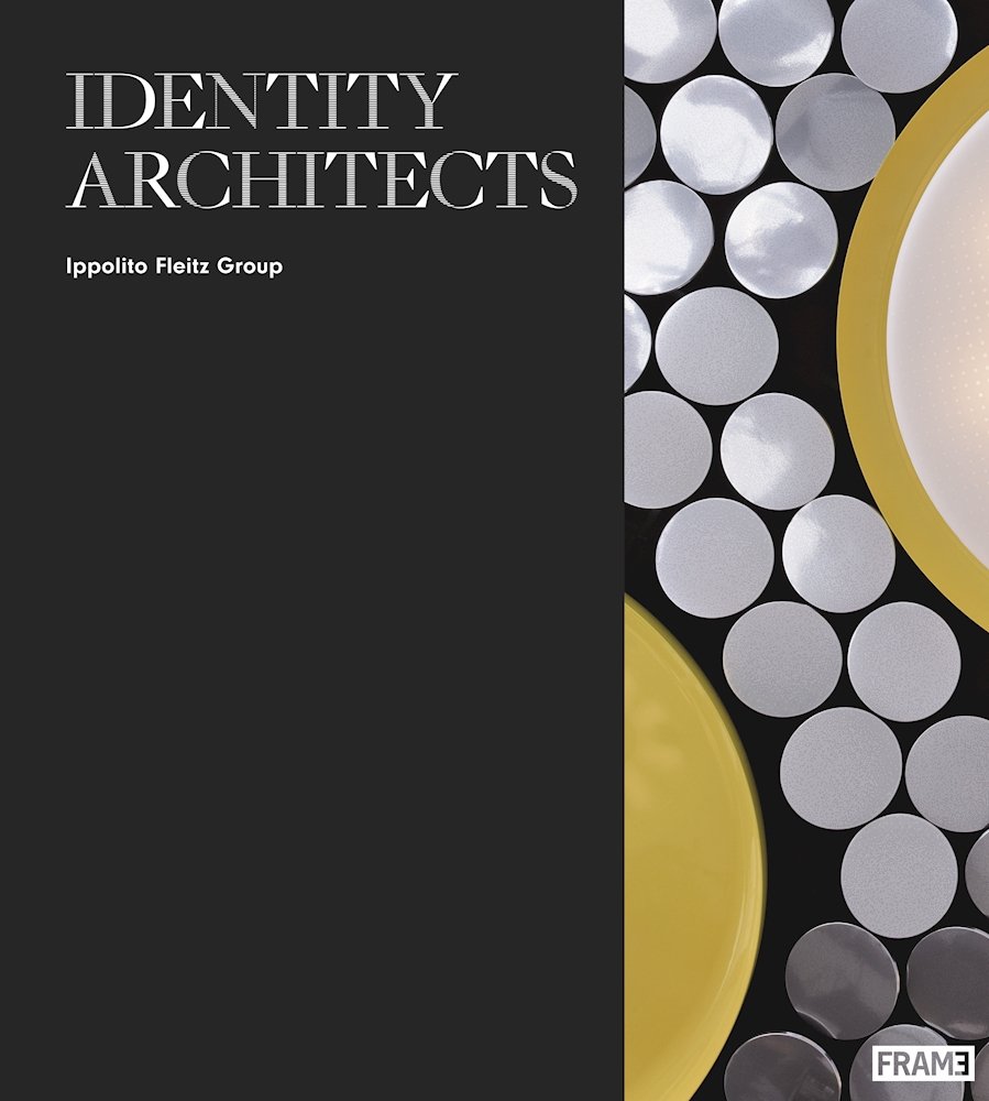 Identity Architects: Ippolito Fleitz Group