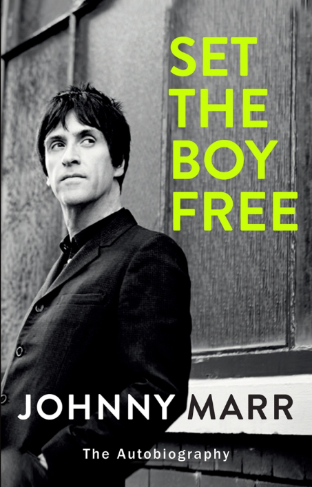 Set The Boy Free Johnny Marr