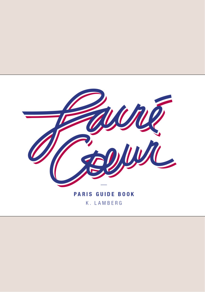 Sacré Cœur - Paris Guide Book