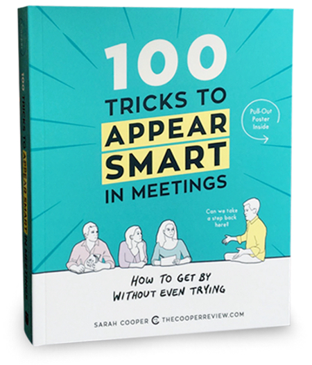 100 Tricks to Appear Smart In Meetings