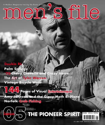 Men's File, Issue 5 - The Pioneer Spirit