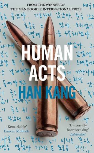 Human Acts Han Kang