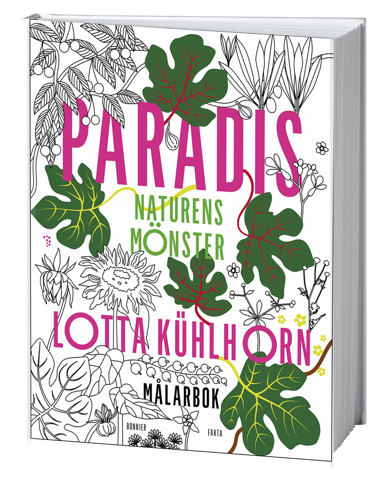 Paradis: Naturens drömmar Lotta Kühlhorn