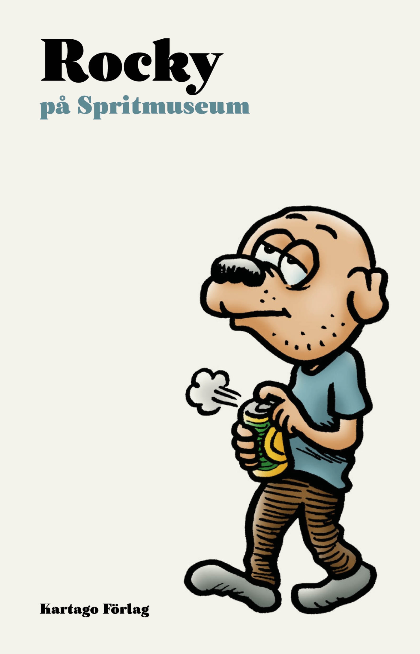 Rocky på Spritmuseum Martin Kellerman