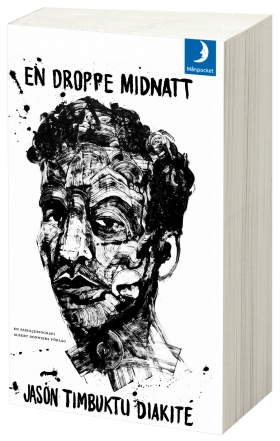 En droppe midnatt Jason Timbuktu Diakité