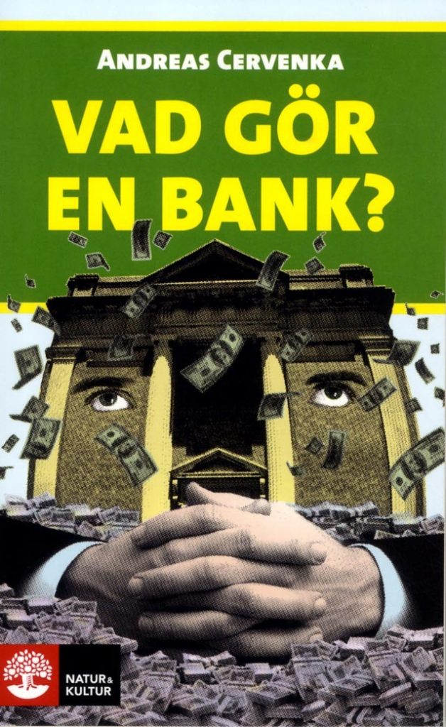 Vad gör en bank?