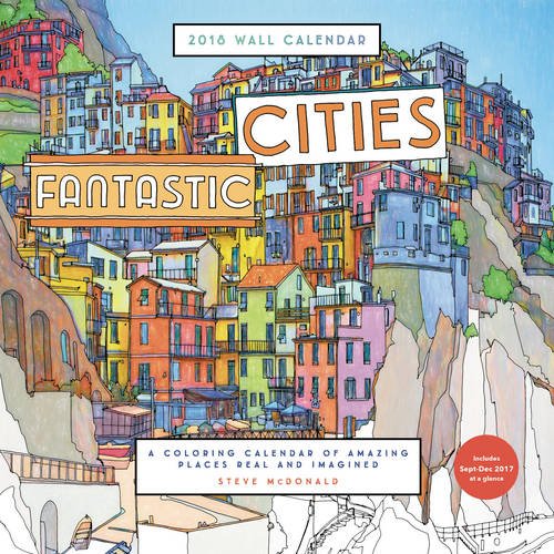 Fantastic Cities 2018 Wall Calendar