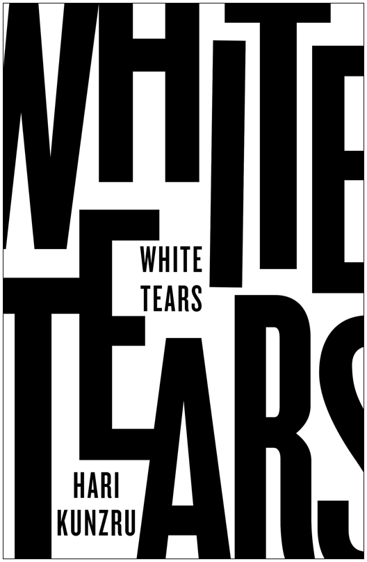 White Tears Hari Kunzru