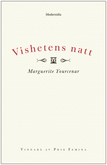 Marguerite Yourcenar Vishetens natt