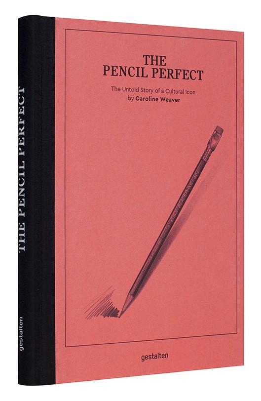 The Pencil Perfect: The Untold Story of a Cultural Icon