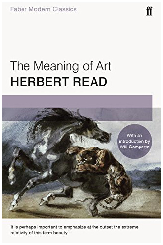The Meaning of Art Herbert Read