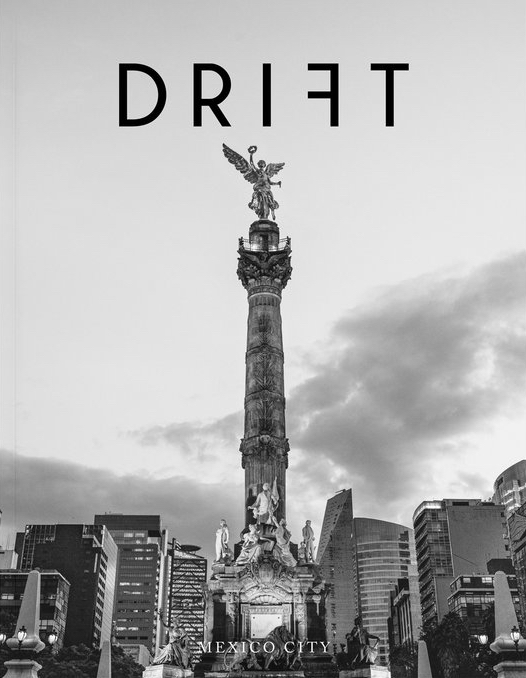 Drift, Issue 6 - Mexico City