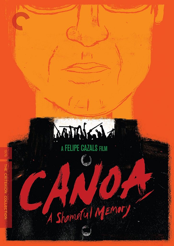 Canoa: A Shameful Memory