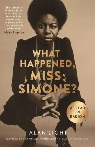 What Happened, Miss Simone? Alan Light