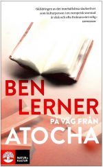 På väg från Atocha Ben Lerner