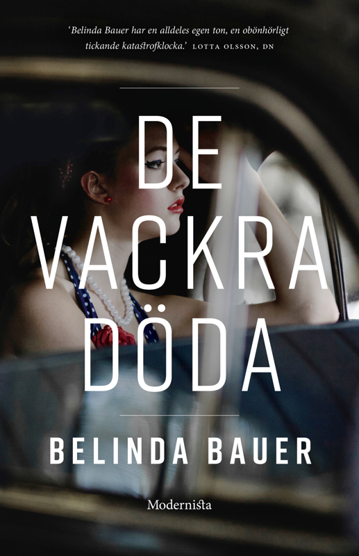 De vackra döda Belinda Bauer