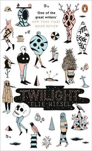 Twilight (Penguin Essentials) Elie Wiesel