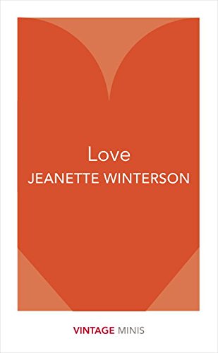 Love (Vintage Minis) Jeanette Winterson
