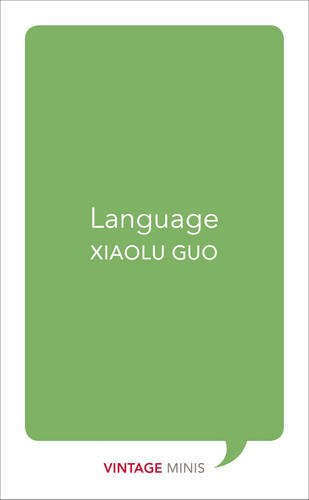 Language (Vintage Minis) Xiaolu Guo