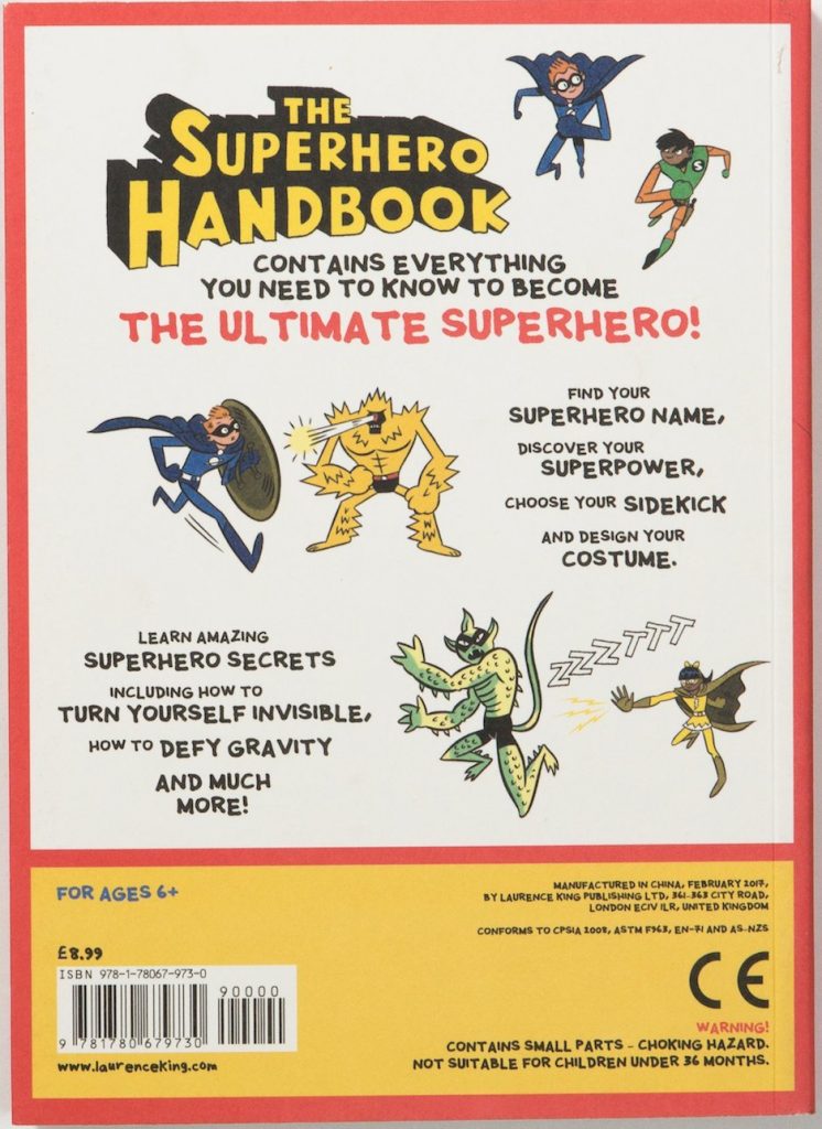 The Superhero Handbook: 20 Super Activities to Help You Save the World!