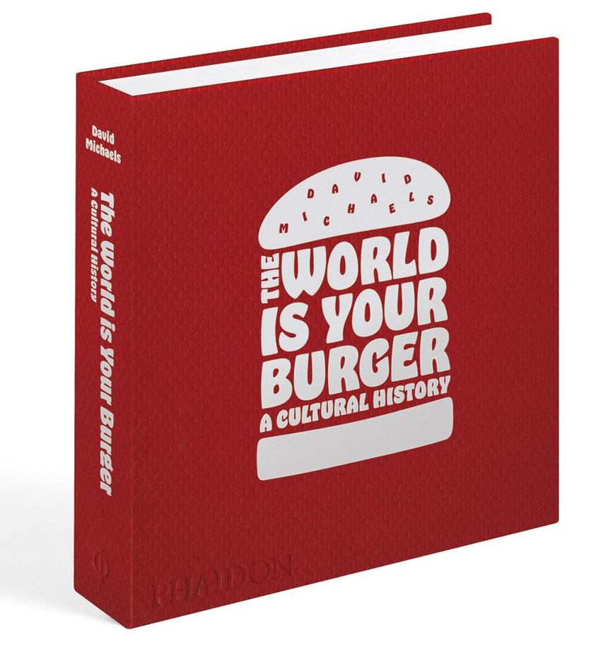The World is Your Burger