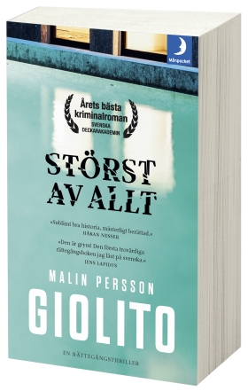 Störst av allt Malin Persson Giolito