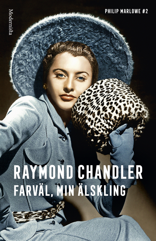 Farväl, min älskling Raymond Chandler