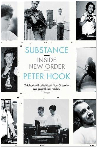 Substance: Inside New Order Peter Hook