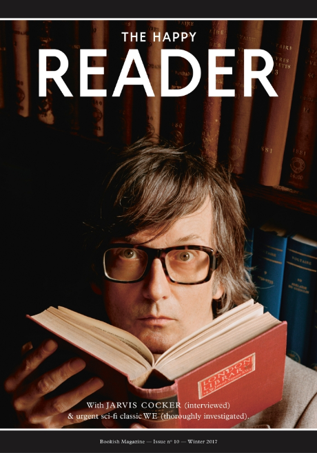 The Happy Reader, Issue 10 - Jarvis Cocker
