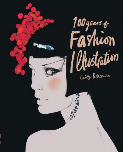 100 Years of Fashion Illustration