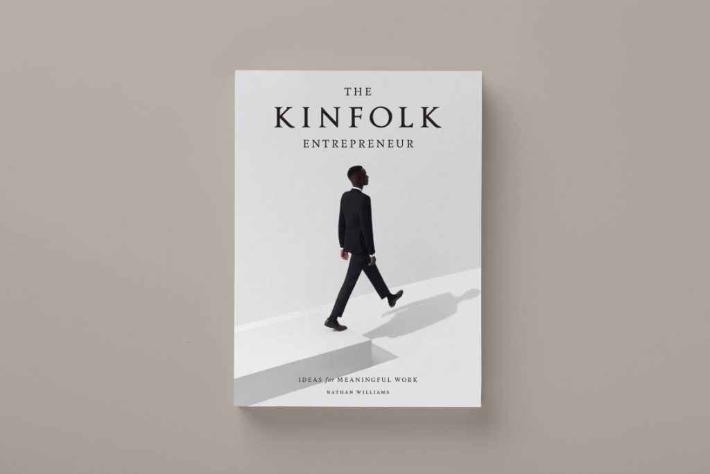 The Kinfolk Entrepreneur