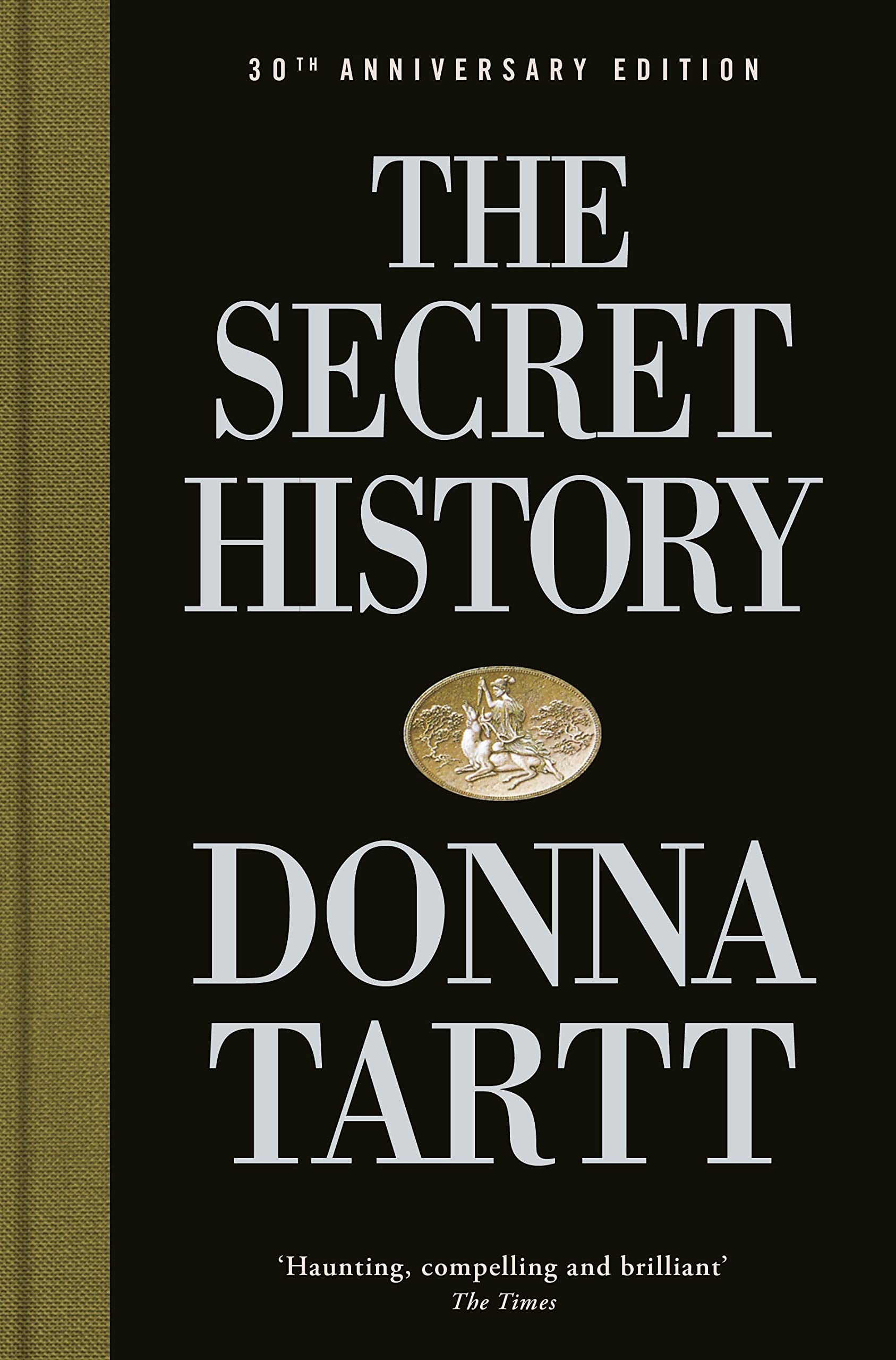 Donna Tartt The Secret History -25th anniversary edition