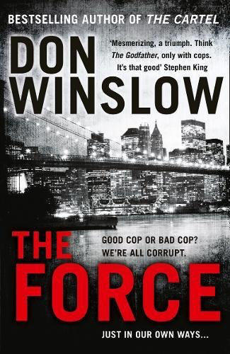 The Force Don Winslow