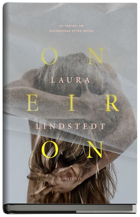 Oneiron Laura Lindstedt