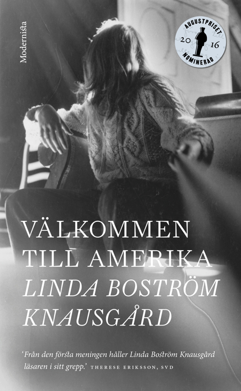 Välkommen till Amerika Linda Boström Knausgård