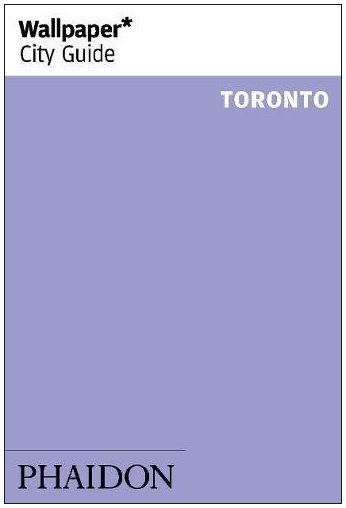 Wallpaper* City Guide Toronto