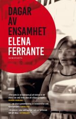 Dagar av ensamhet Elena Ferrante