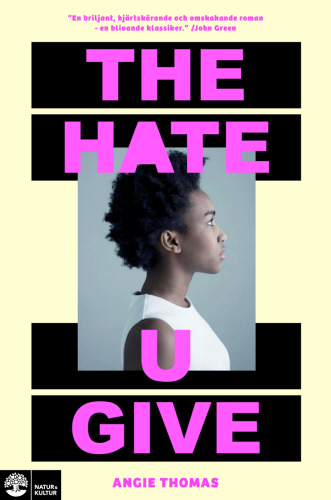 The Hate U Give Angie Thomas