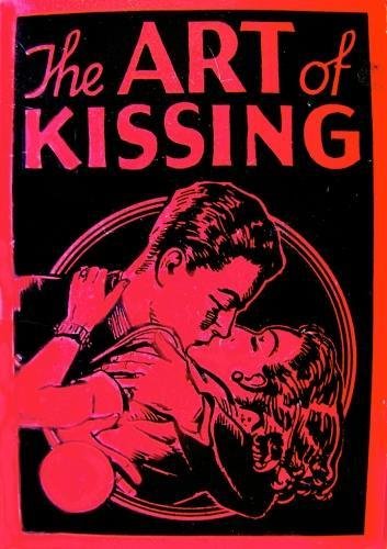The Art of Kissing