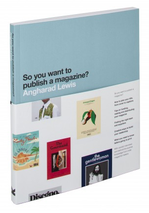 So You Want to Publish a Magazine?