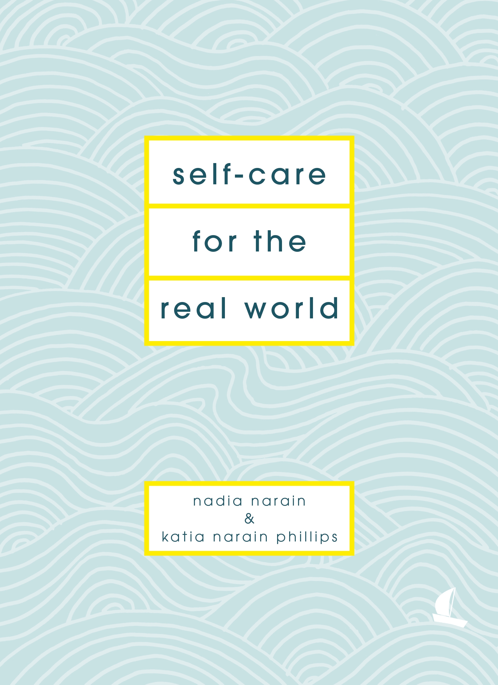 Self-Care for the Real World